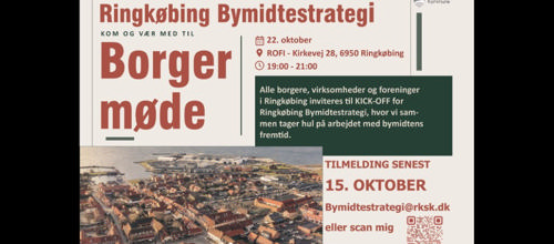 Indbydelse til borgermøde om Ringkøbing Bymidtestrategi den 22. oktober kl. 19-21 på ROFI, Kirkevej 28, Ringkøbing.